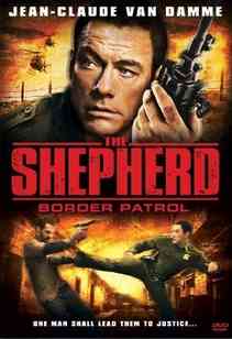  / The Shepherd: Border Patrol (2008)