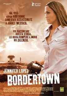   / Bordertown (2007)