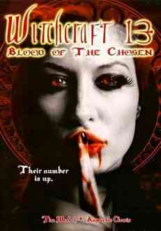 13-  / Witchcraft 13: Blood of the Chosen (2008)