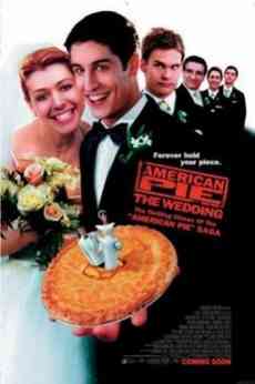   3:  - / American Pie 3: The Wedding (2003)