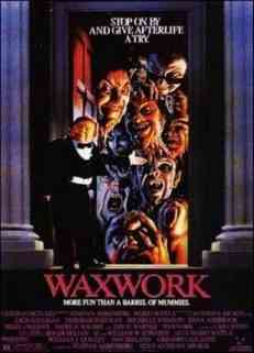    / Waxwork (1988)