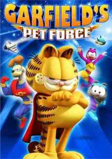 Космический спецназ Гарфилда / Garfields Pet Force (2009)