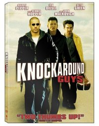  / Knockaround Guys (2001)
